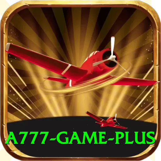 A777 Game Max Latest v3.4.1 - 2